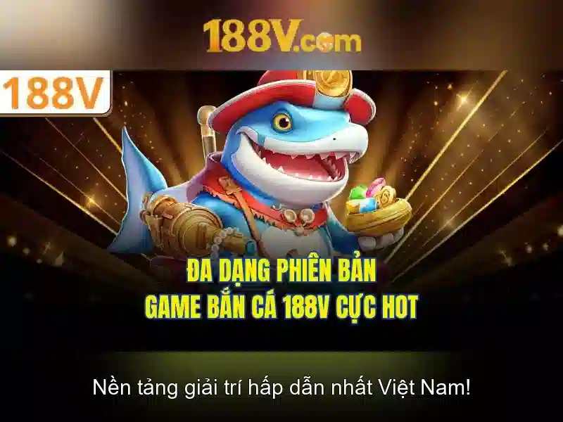 Khởi nguồn của 188v và tầm ảnh hưởng